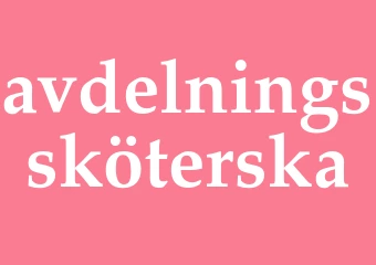 Synonym avdelningssköterska