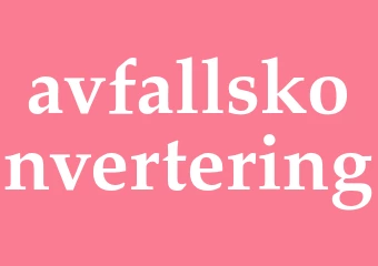 Synonym avfallskonvertering