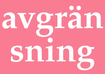 Synonym avgränsning