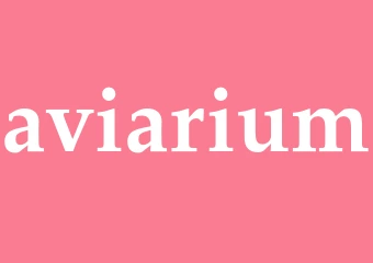 Synonym aviarium