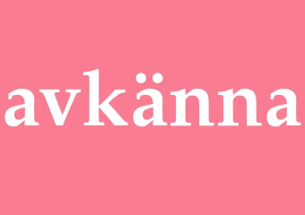 Synonym avkänna