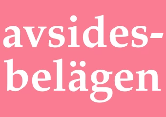 Synonym avsides belägen