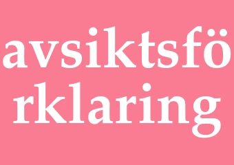 Synonym avsiktsförklaring