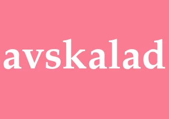 Synonym avskalad