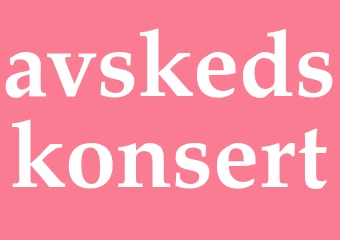 Synonym avskedskonsert