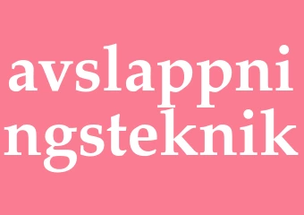 Synonym avslappningsteknik