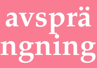Synonym avsprängning