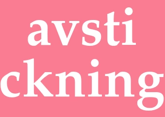 Synonym avstickning