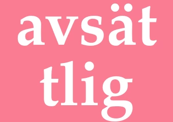 Synonym avsättlig