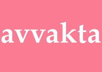 Synonym avvakta