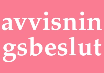 Synonym avvisningsbeslut