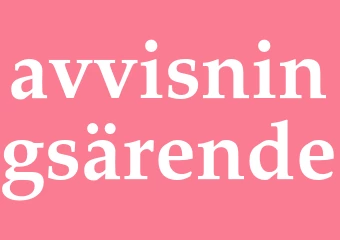 Synonym avvisningsärende