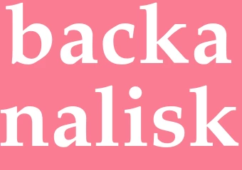 Synonym backanalisk