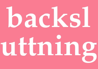 Synonym backsluttning