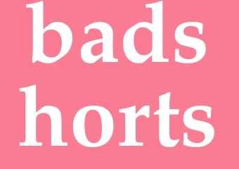 Synonym badshorts