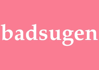 Synonym badsugen