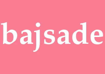 Synonym bajsade