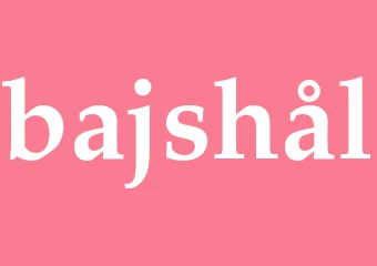 Synonym bajshål