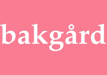 Synonym bakgård