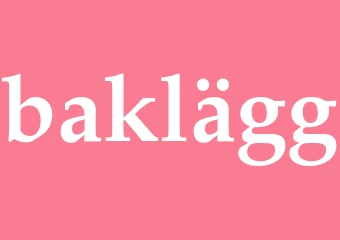Synonym baklägg