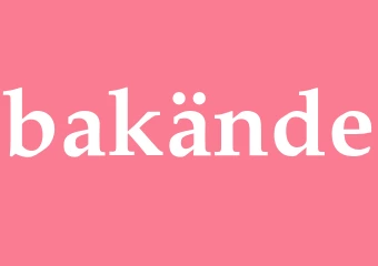 Synonym bakände