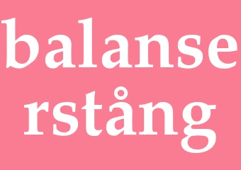Synonym balanserstång