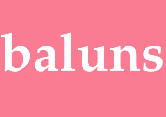 Synonym baluns
