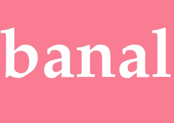 Synonym banal