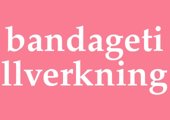 Synonym bandagetillverkning