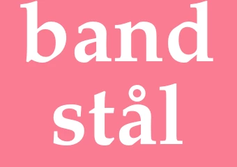 Synonym bandstål