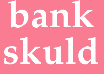 Synonym bankskuld