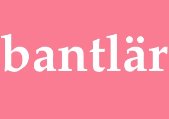 Synonym bantlär