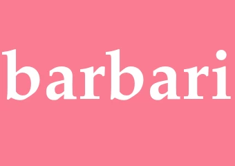 Synonym barbari