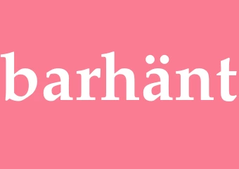 Synonym barhänt