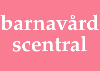 Synonym barnavårdscentral