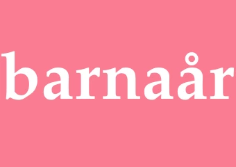 Synonym barnaår
