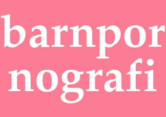 Synonym barnpornografi