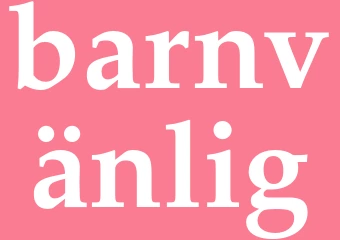 Synonym barnvänlig