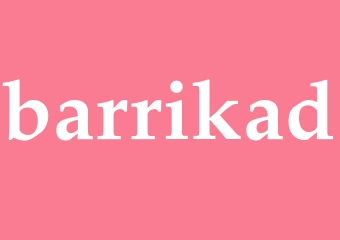Synonym barrikad