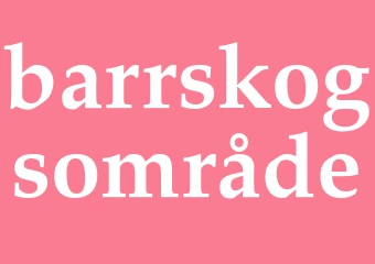 Synonym barrskogsområde