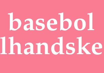 Synonym basebollhandske