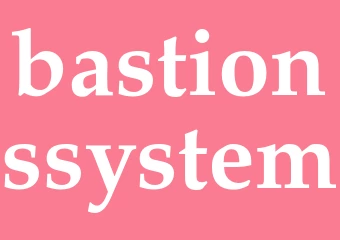 Synonym bastionssystem