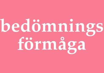 Synonym bedömningsförmåga