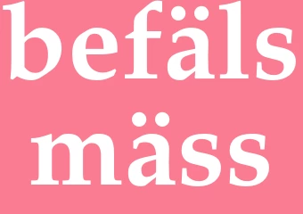 Synonym befälsmäss