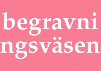 Synonym begravningsväsen