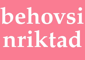 Synonym behovsinriktad