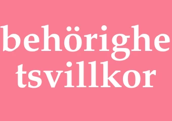 Synonym behörighetsvillkor