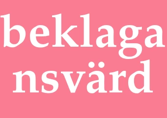 Synonym beklagansvärd
