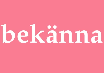 Synonym bekänna
