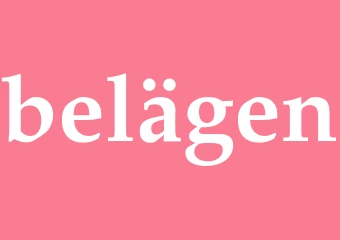 Synonym belägen